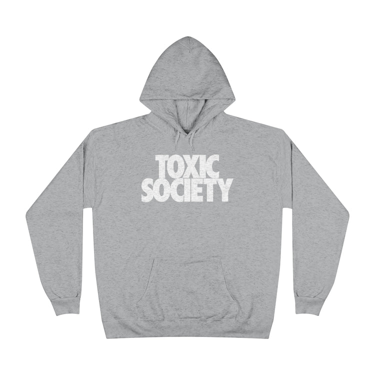 TOXIC SOCIETY by JANIAK- Unisex EcoSmart® Hoodie Sweatshirt
